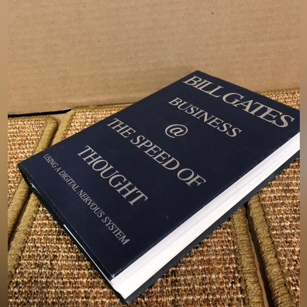 Business at The Speed of Thought by Bill Gates - 1st Ed 1999 - NEW